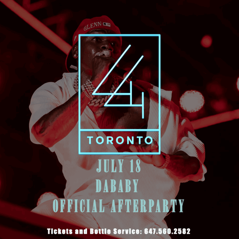 DaBaby at 44 Toronto on July 18th Official Afterparty