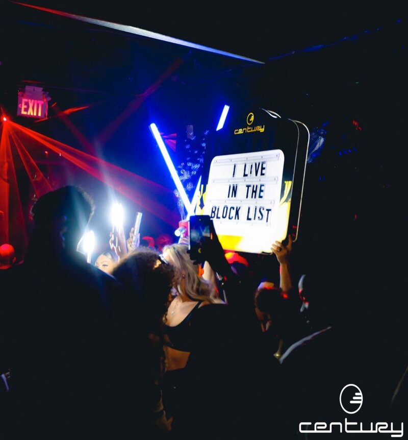 VIP Bottle Service sign with the text I LIVE IN THE BLOCK LIST at CENTURY TORONTO