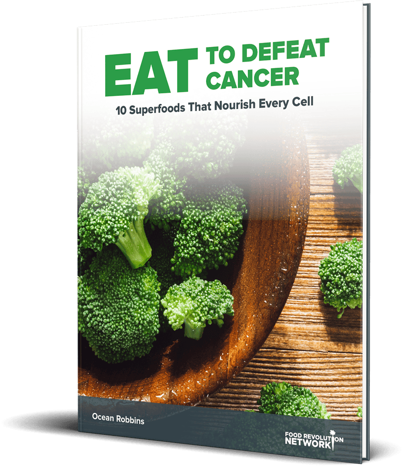 Eat to Defeat Cancer: 10 Superfoods That Nourish Every Cell book cover