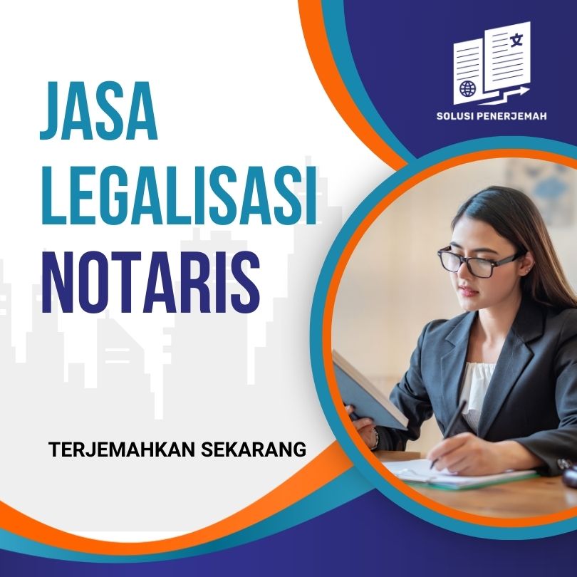 Jasa legalisasi notaris resmi