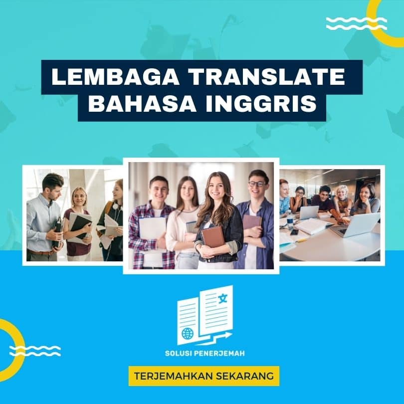 Lembaga translate Bahasa Inggris