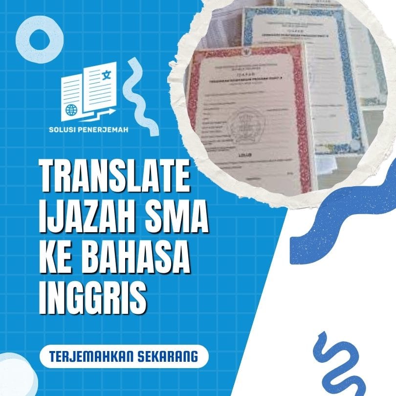Translate ijazah SMA ke bahasa Inggris