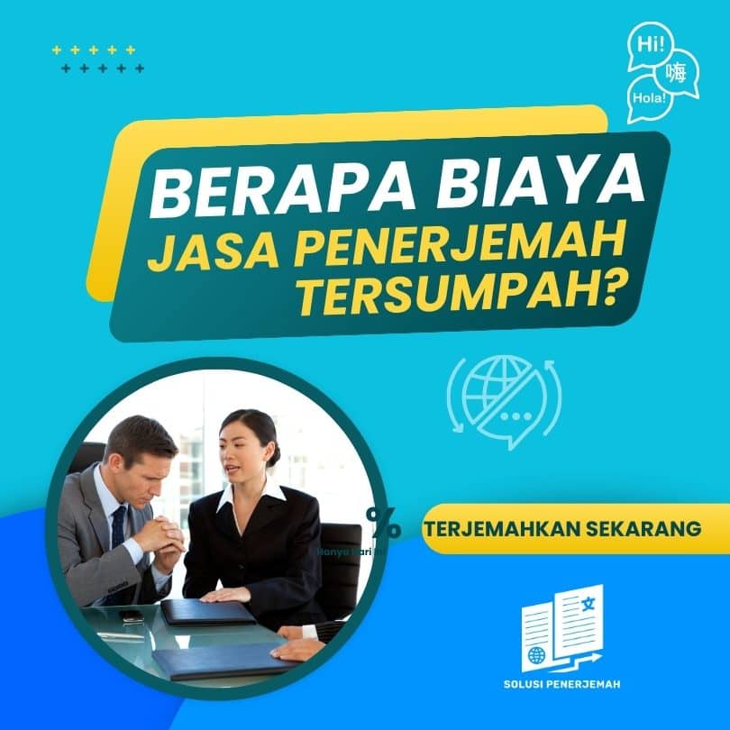 Berapa biaya jasa penerjemah tersumpah