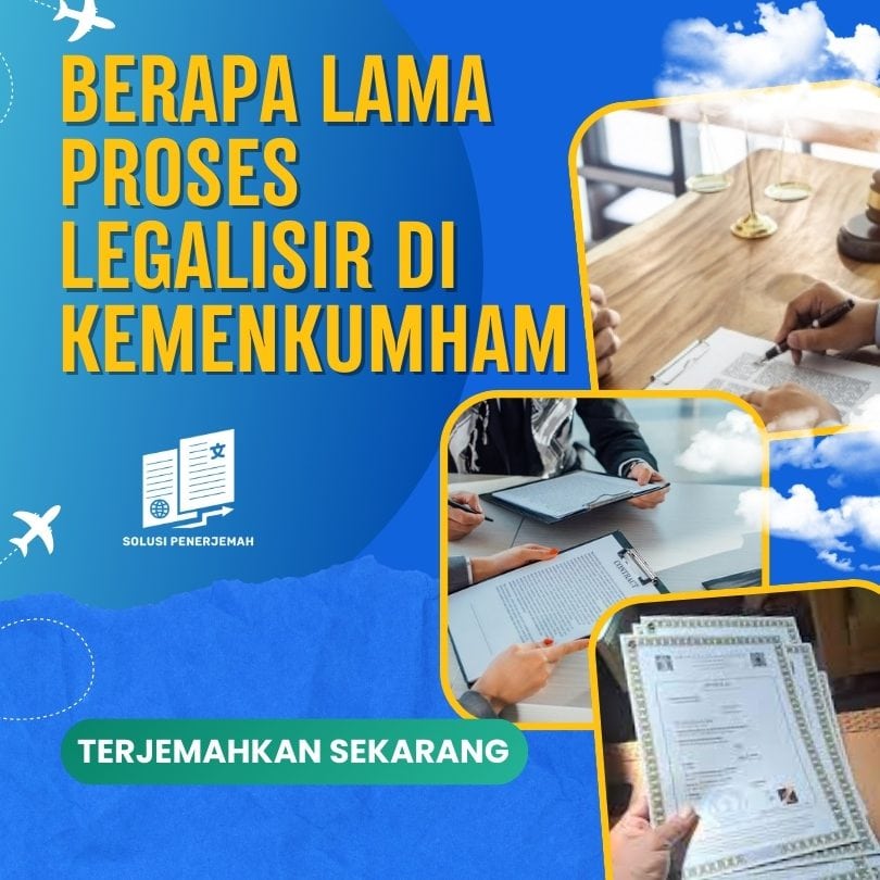 Berapa lama proses legalisir di Kemenkumham
