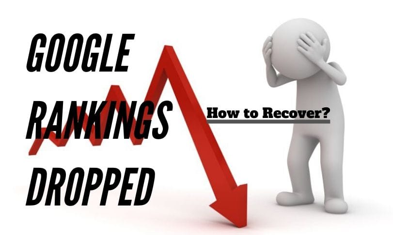 Google Rankings Dropped