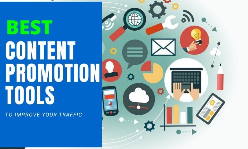 Best Content Promotion Tools