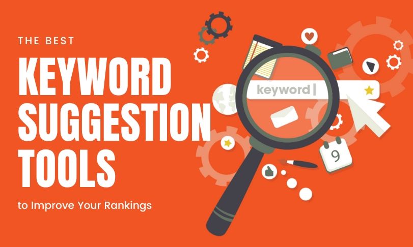 Best Keyword Suggestion Tools