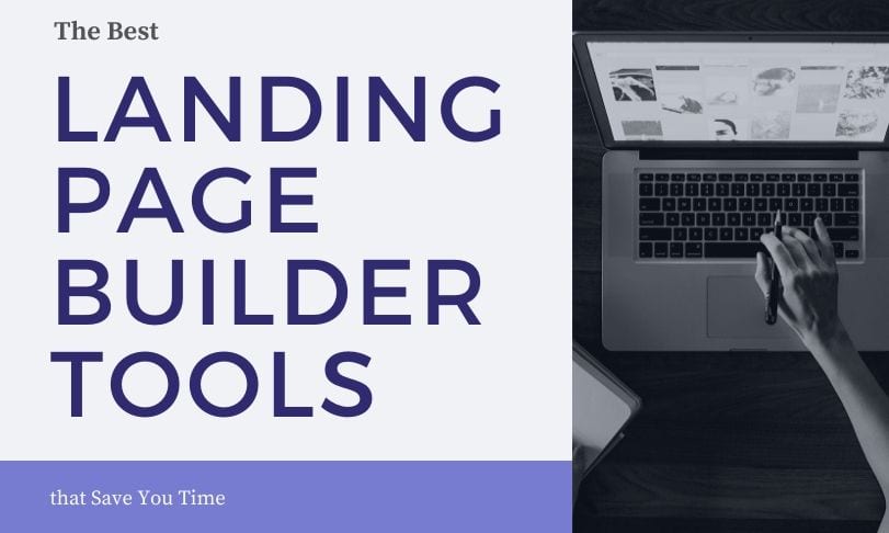 Best Landing Page Builder Tools