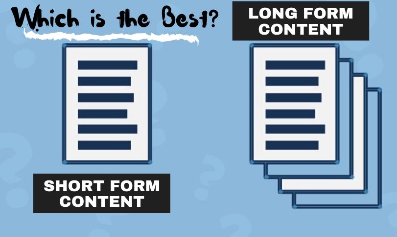 Short Form Content vs Long Form Content