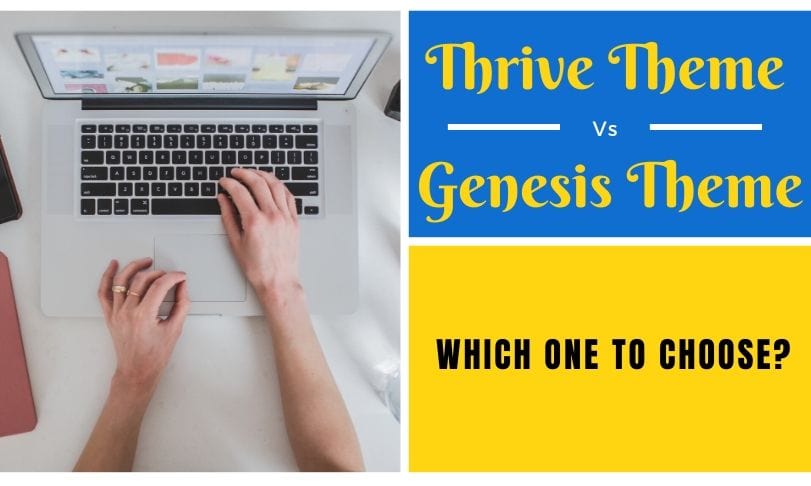 Thrive Theme vs Genesis Theme