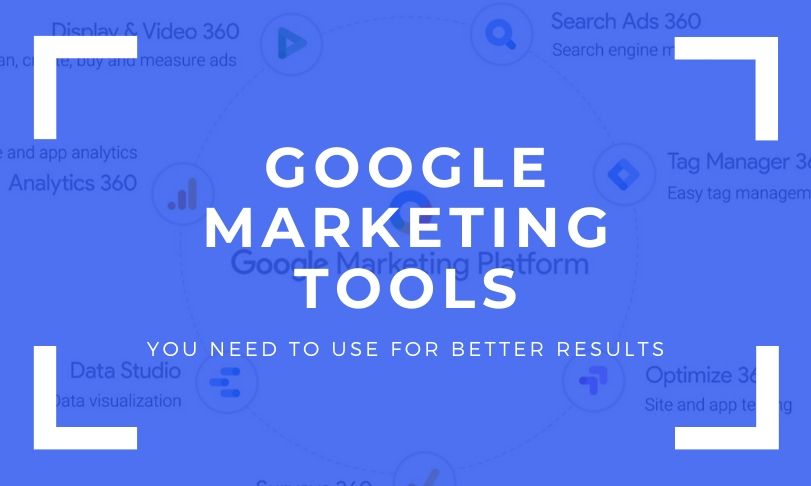 Google Marketing Tools