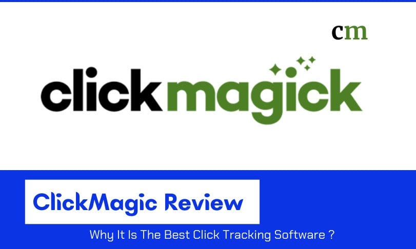 ClickMagic Review