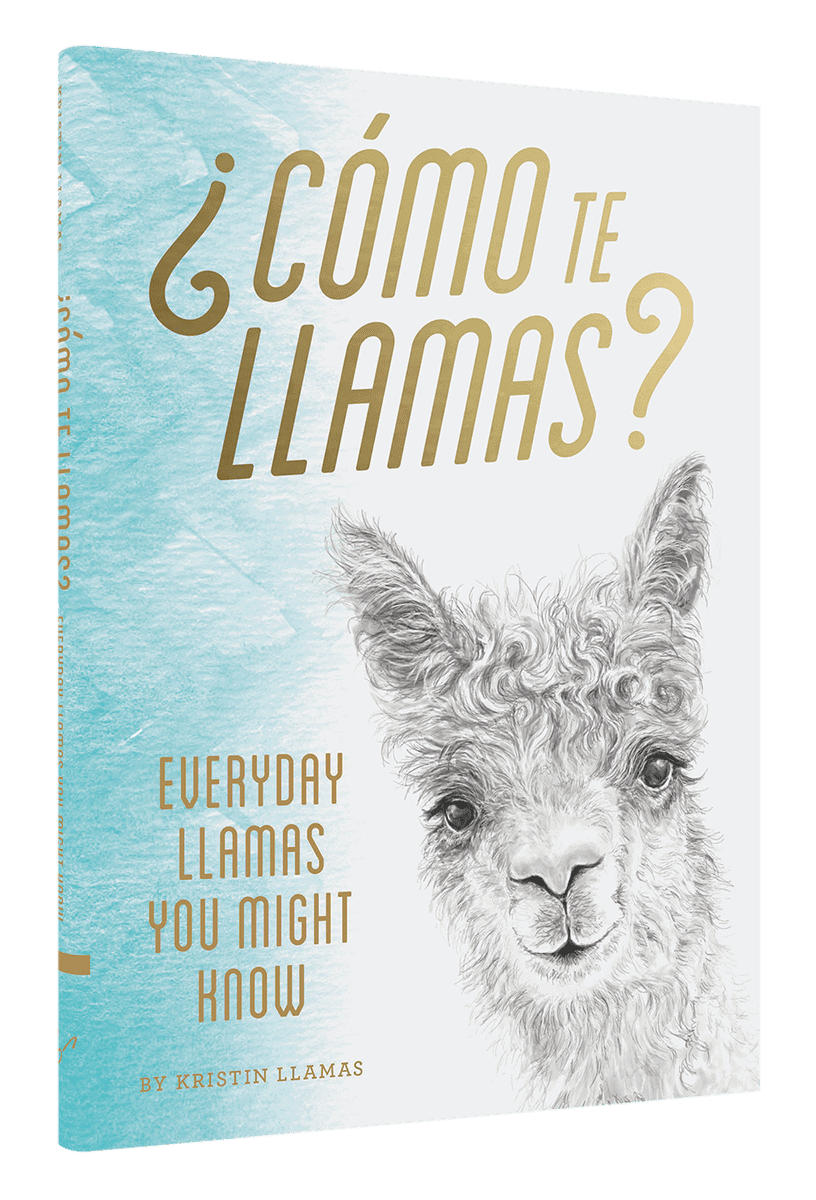 llamas book cover kristin llamas como te llamas