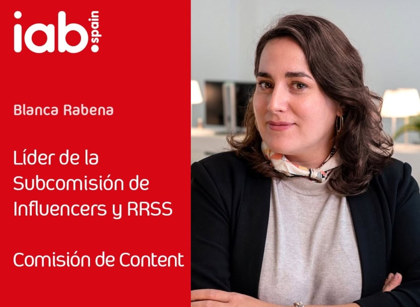 Blanca Rabena, Líder de la Subcomisión de Influeners y RRSS de IAB Spain
