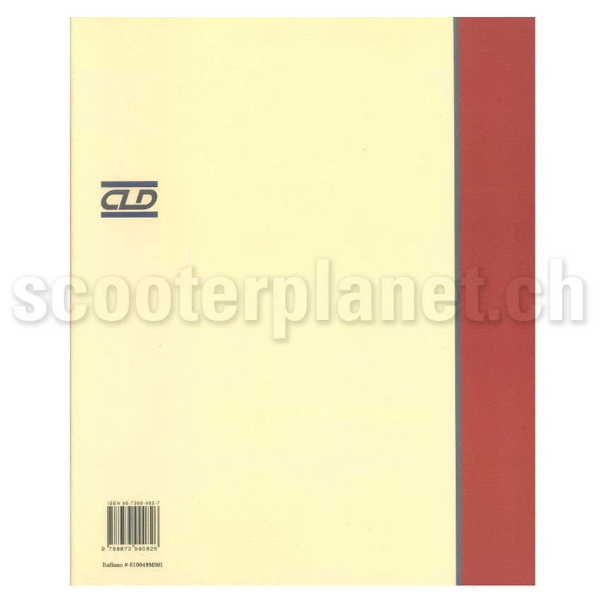 Alternative view of Buch "Vespa Tecnica" 2, 1956–1964 Deutsch Leardi/Frisinghelli/Notari