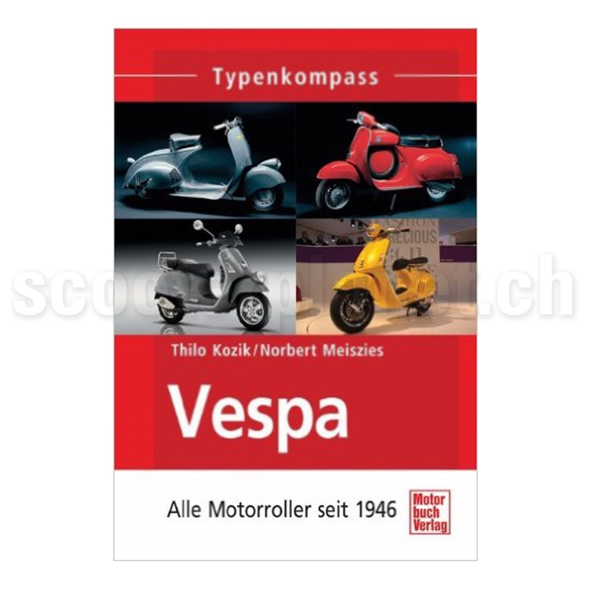Buch "Typenkompass - Vespa - Alle Motorroller seit 1946"