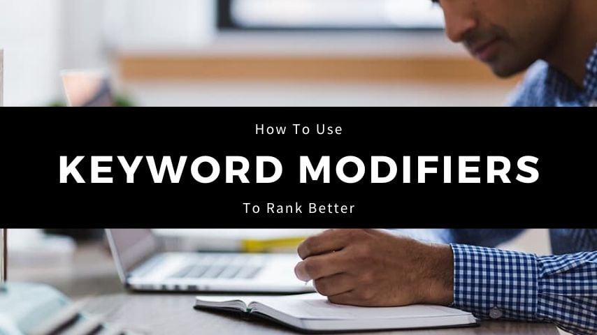 Keyword Modifiers