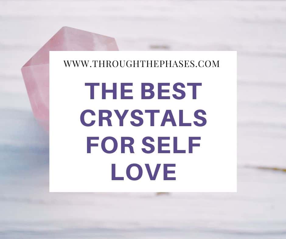 the best crystals for self love