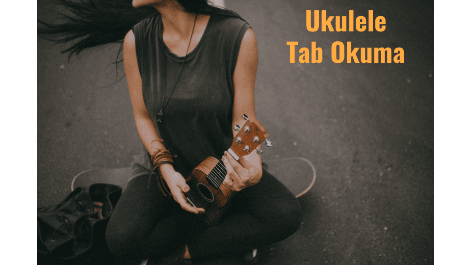 ukulele tab okuma