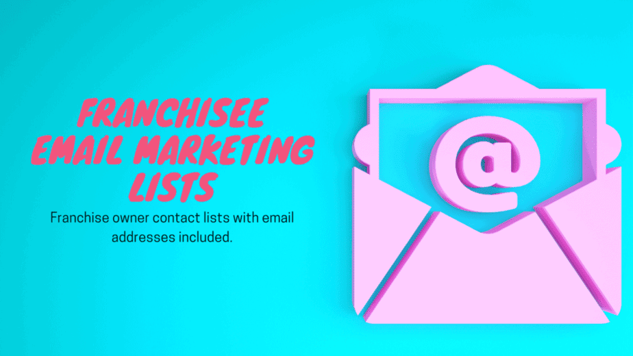 Franchisee email marketing lists