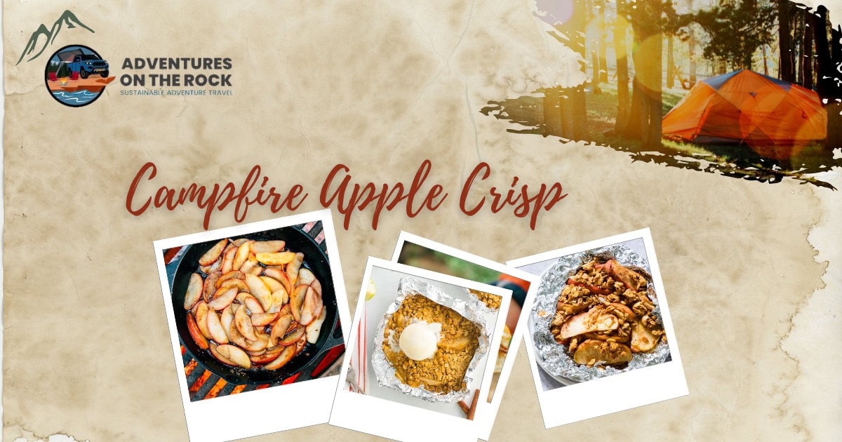 Image with a beige parchment background and three polaroid images of Campfire Apple Crisp