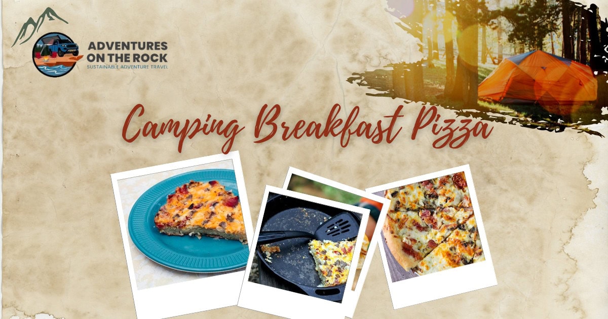 Image with a beige parchment background and three polaroid images of Camping Breakfast Pizza with Bacon and Mushrooms