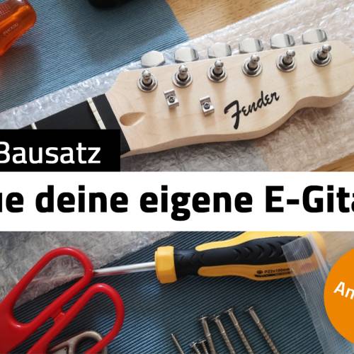 Der DIY Gitarren Bausatz für Anfänger – Der Check