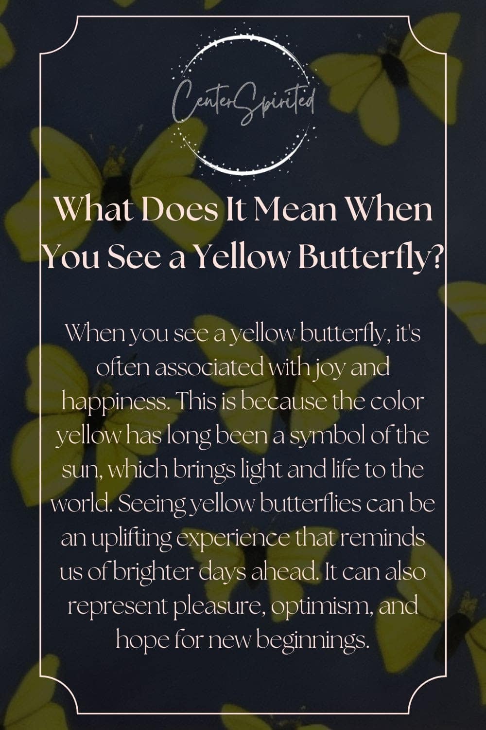 yellow butterfly symbolic and spiritual meanings