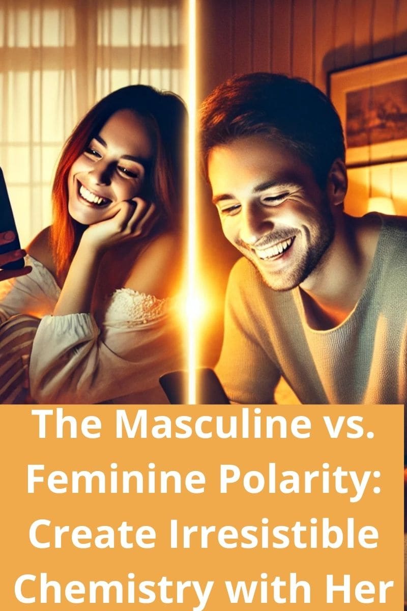 the masculine vs. feminine polarity,