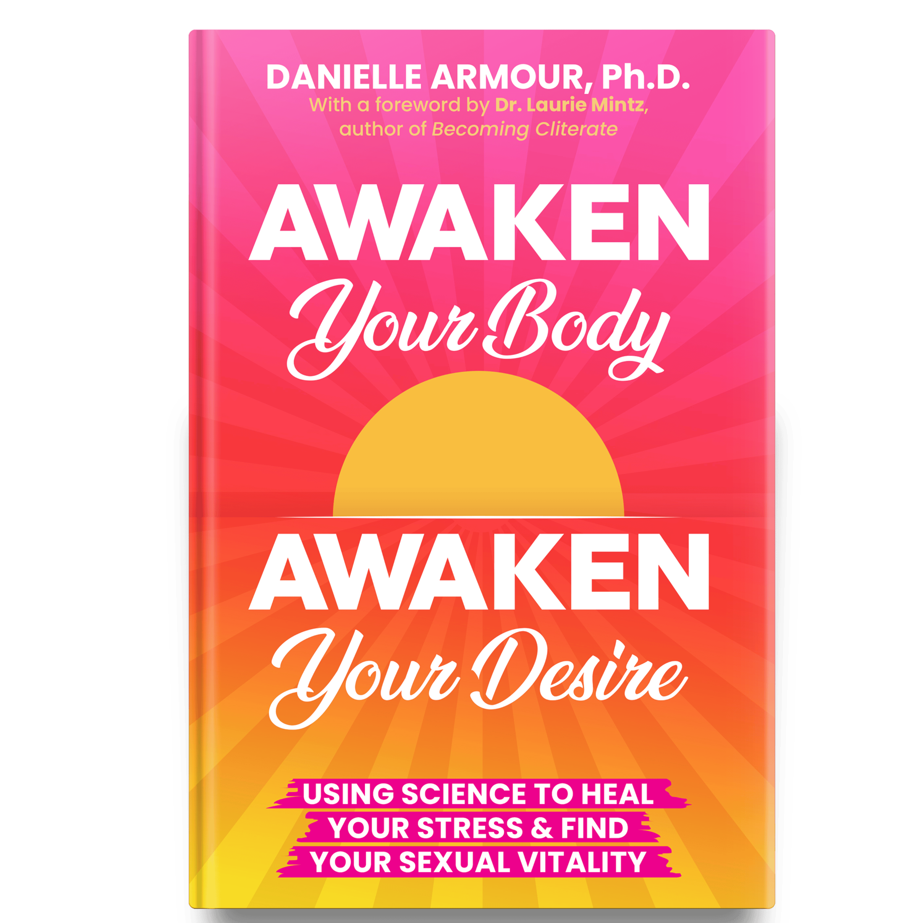 awaken your body, awaken your desire book cover