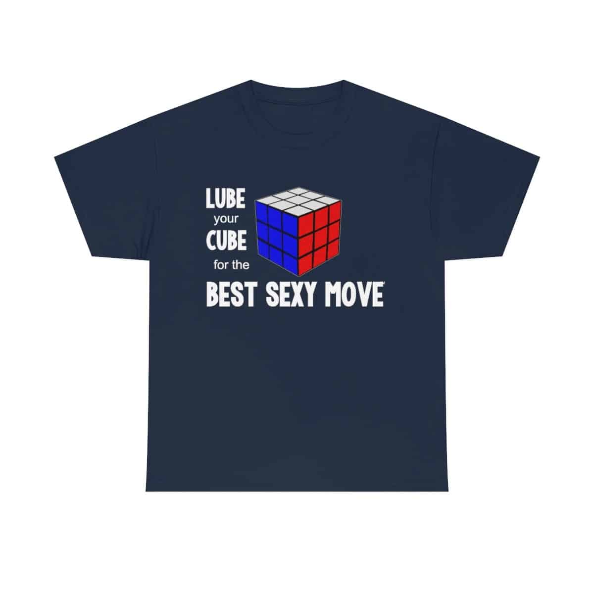 Lube your Cube for the Best Sexy Move (Adult Sizes) - Rubik's Cube T-Shirt - Image 6