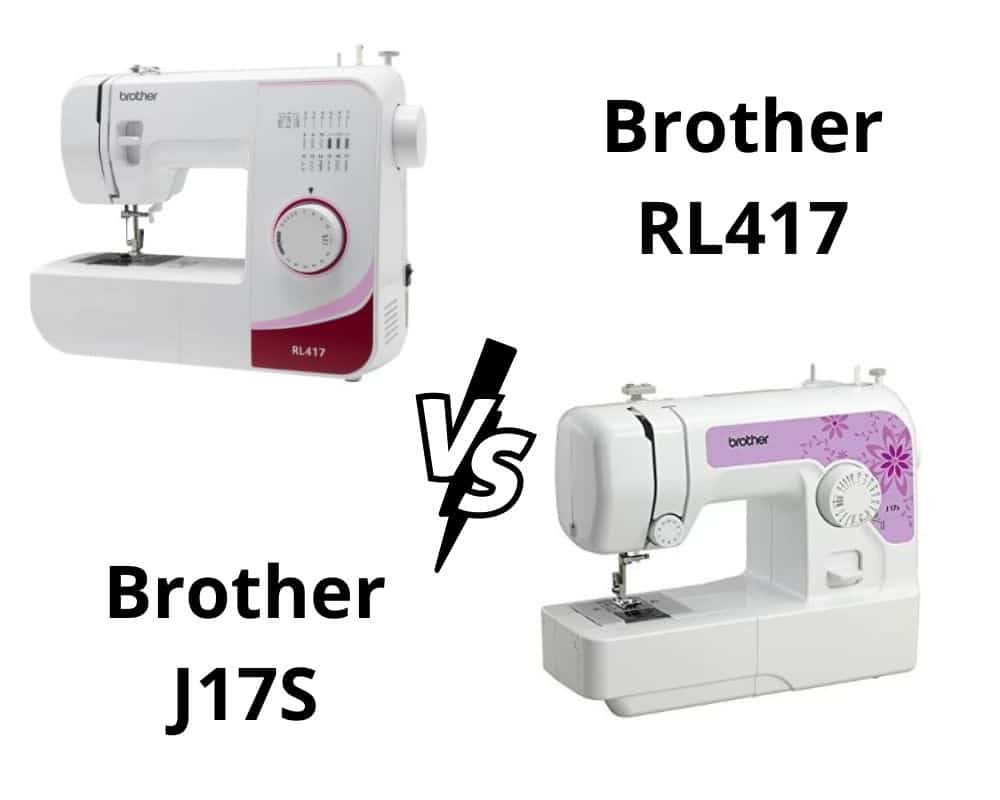 Brother J17S VS Brother RL417