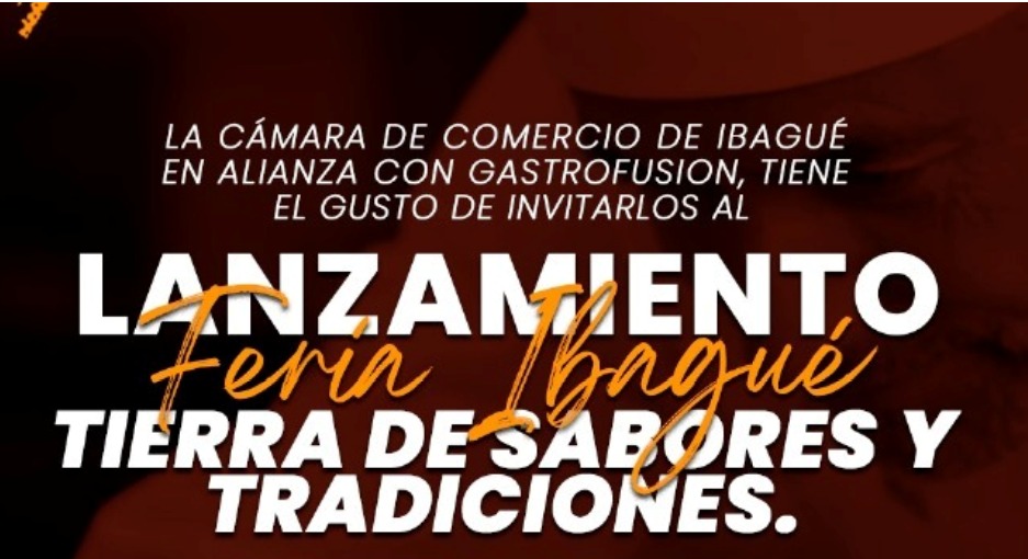 Ibagué Tierra de Sabores y Tradición busca posicionar la ciudad como destino gastronómico y cultural Ibagué Tierra de Sabores y Tradición busca posicionar la ciudad como destino gastronómico y cultural