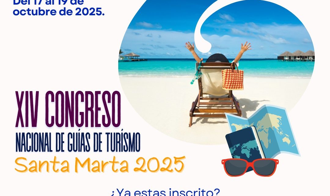 La aventura está por comenza Congreso Nacional de Guías de Turismo – Confeguías 2025 La aventura está por comenza Congreso Nacional de Guías de Turismo – Confeguías 2025