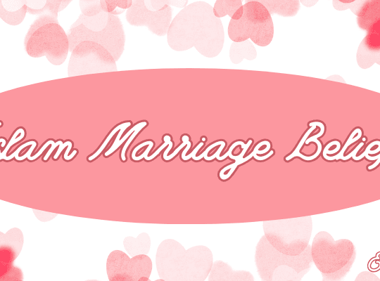 Islam Marriage Beliefs