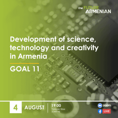 Development of science, technology and creativity in Armenia (Goal 11)