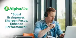 Alphasize® Your Brain’s Best Friend for Focus and Mental Clarity(1)