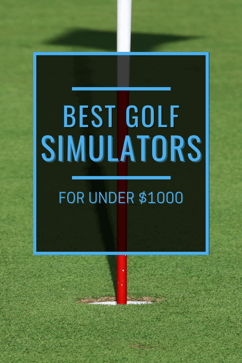 You are currently viewing Best Golf Simulators for under $1000 (Unbiased for 2025)<span class="wtr-time-wrap after-title"><span class="wtr-time-number">11</span> min read</span>