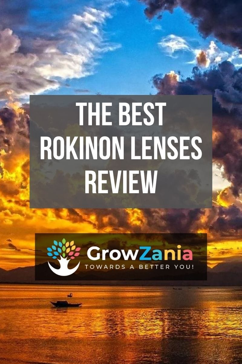 You are currently viewing The Best Rokinon Lenses (Honest & Unbiased Review 2025)<span class="wtr-time-wrap after-title"><span class="wtr-time-number">20</span> min read</span>