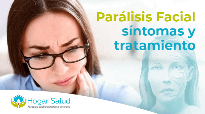 Parálisis Facial, síntomas y tratamiento