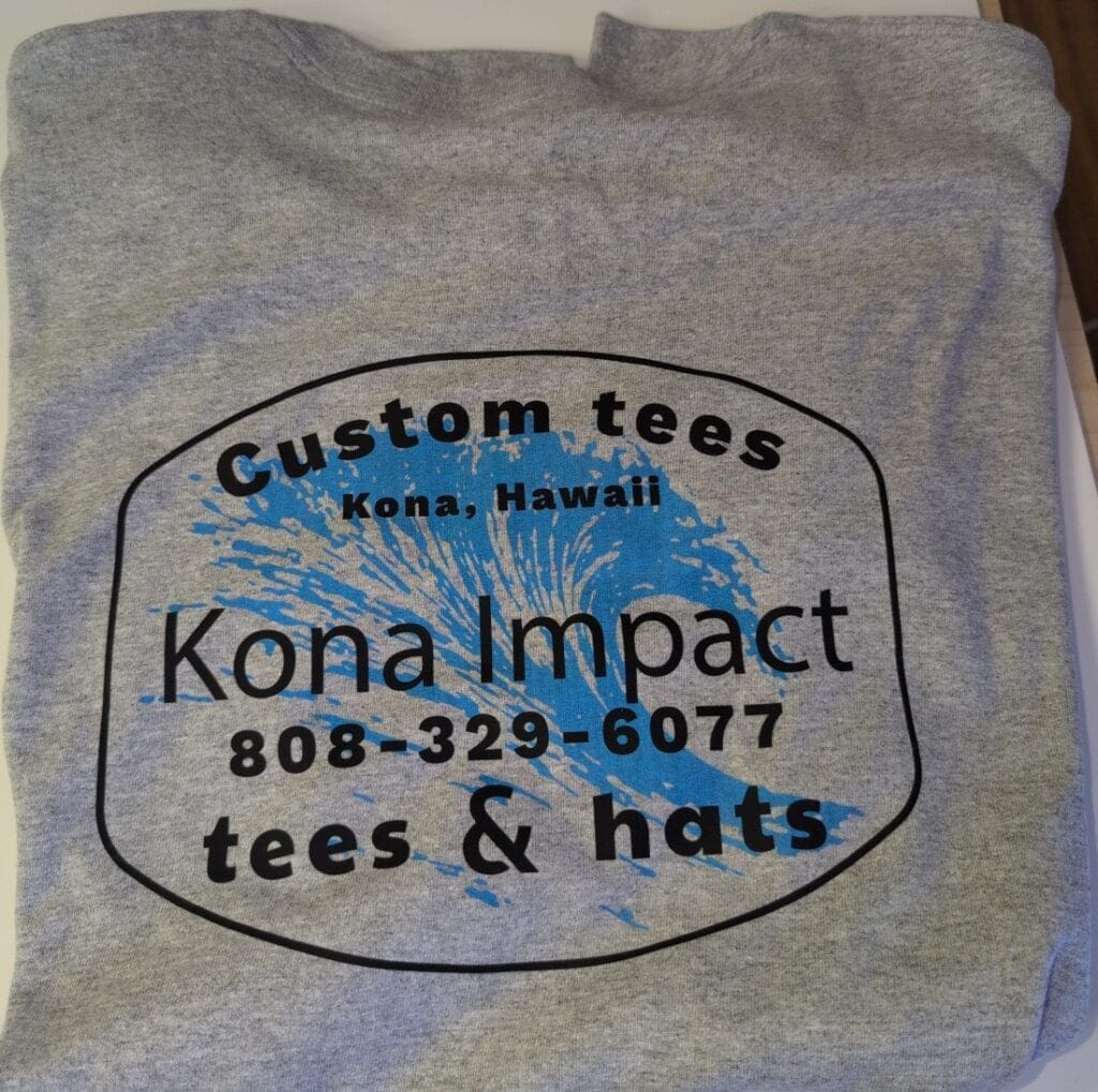 Custom printed shirt made for local Hawaii branding