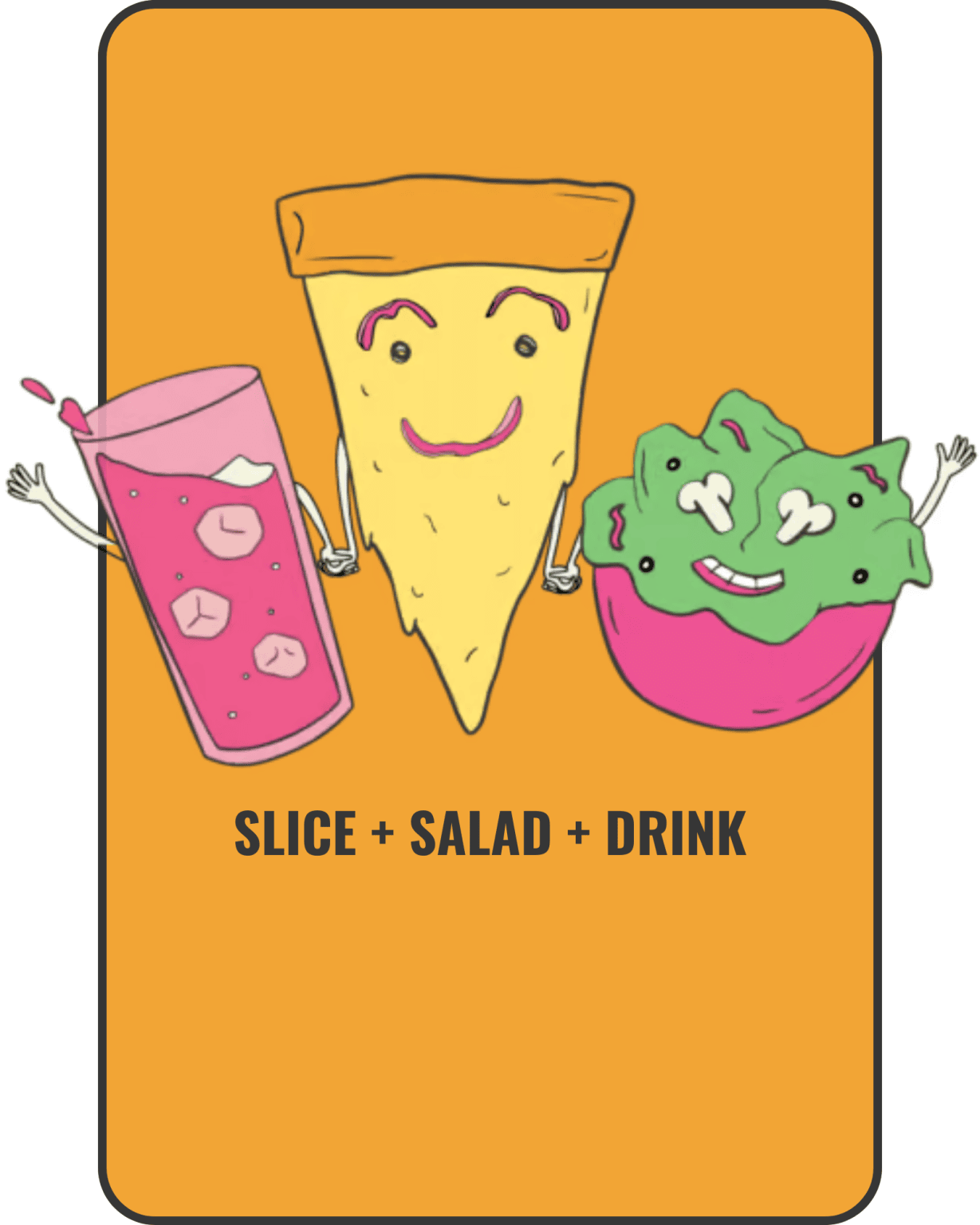 slice+salad+drink