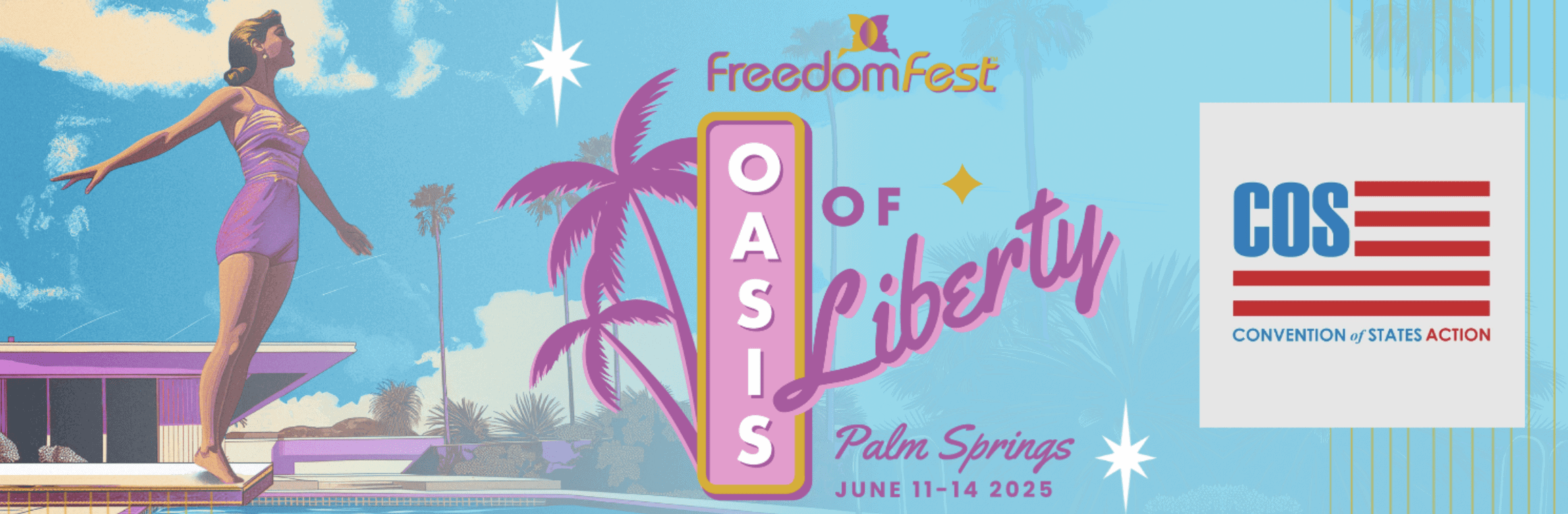 FreedomFest Palm Springs: "Oasis of Liberty"