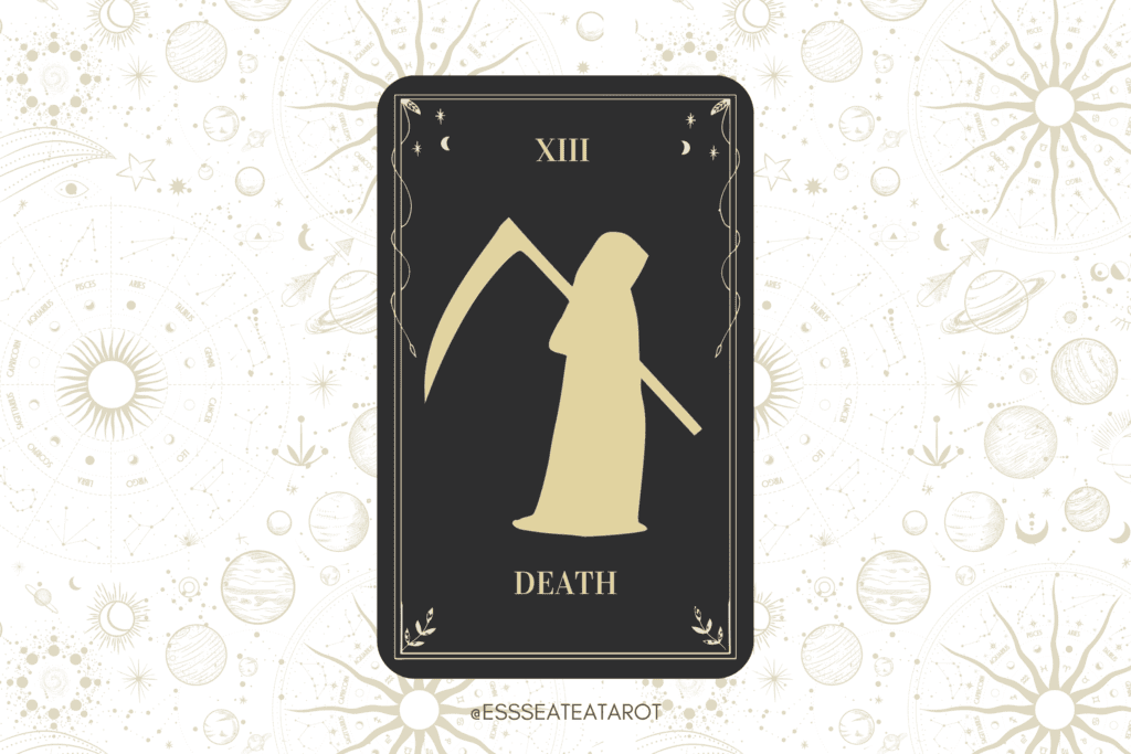 Death Tarot Card Meaning Upright & Reversed - Ess Sea Tea Tarot