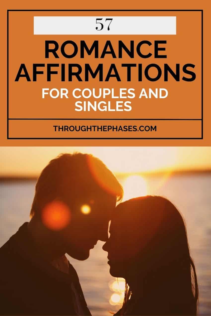 57 romance affirmations for couples and singles