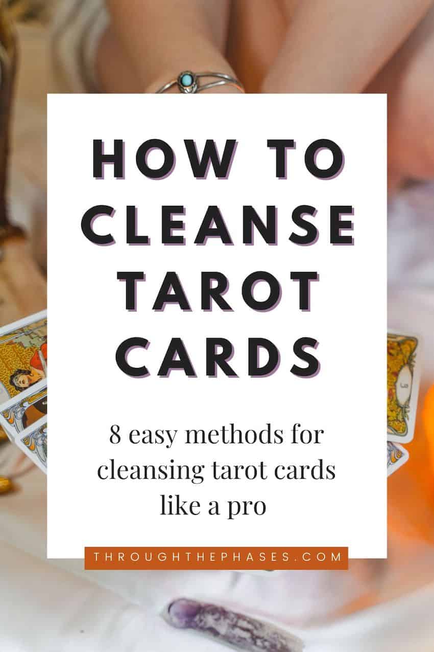 how to cleanse tarot cards - 8 easy methods for cleansing tarot cards like a pro