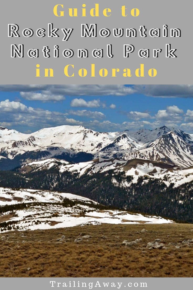 Ultimate Guide to Rocky Mountain National Park in Colorado