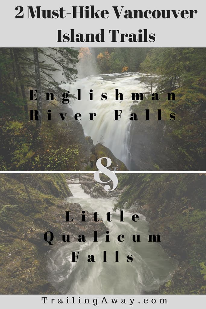 Stunning Vancouver Island Waterfalls: Englishman River Falls & Little Qualicum Falls