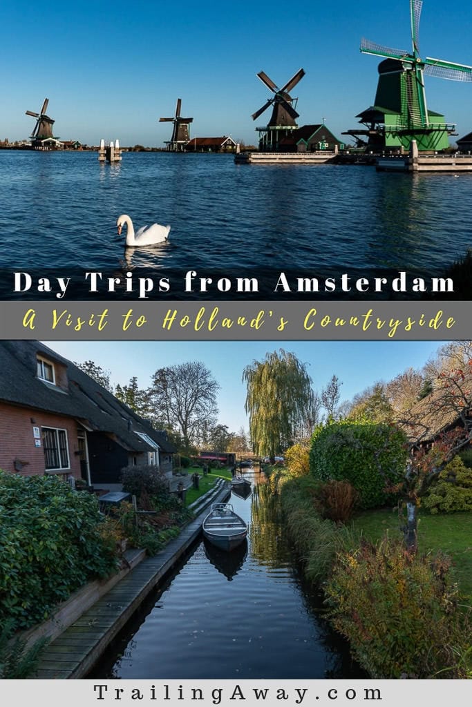 3 Wonderful Day Trips From Amsterdam to Iconic Windmills & Beyond