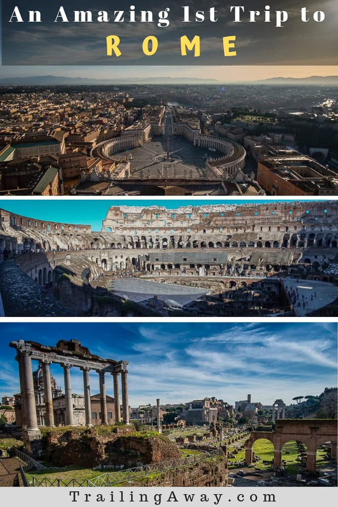 Ultimate First Trip to Rome Itinerary: 10+ Top Things to See!